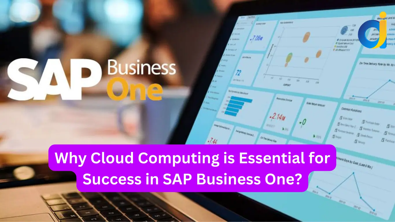 Why Cloud Computing is Essential for Success in SAP Business One